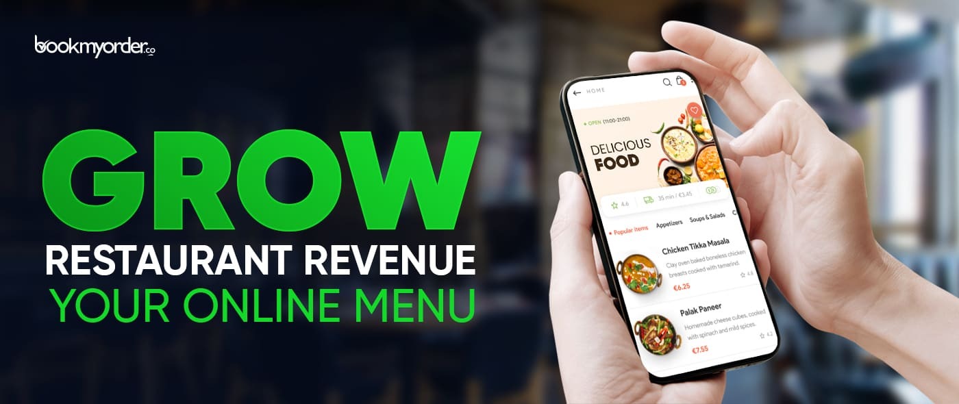 Ways To Grow Restaurant Revenue Using Your Online Menu
